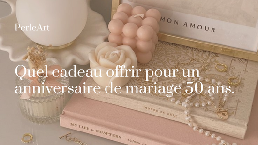 Quel cadeau offrir pour un anniversaire de mariage 50 ans.